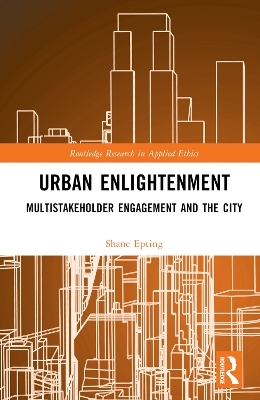 Urban Enlightenment - Shane Epting