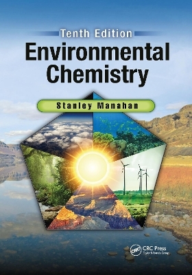 Environmental Chemistry - Stanley E Manahan