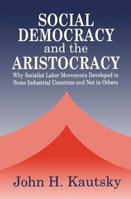 Social Democracy and the Aristocracy - 