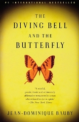 The Diving Bell and the Butterfly - Bauby, Jean-Dominique