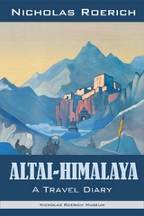 Altai-Himalaya -  Nicholas Roerich