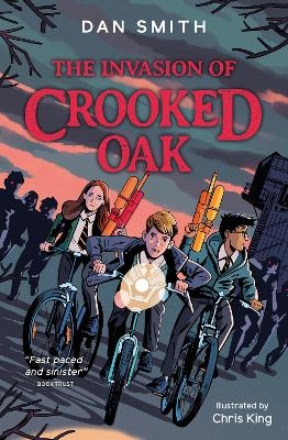 The Invasion of Crooked Oak - Dan Smith