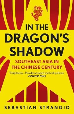 In the Dragon's Shadow - Sebastian Strangio