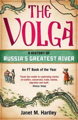 The Volga - Janet M. Hartley