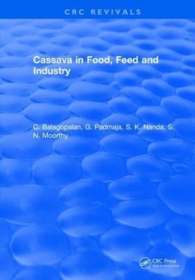 Cassava in Food, Feed and Industry - C. Balagopalan