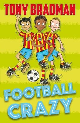 Football Crazy - Tony Bradman