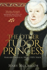 The Other Tudor Princess -  Mary McGrigor