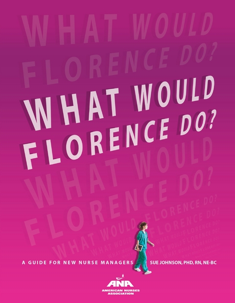 What Would Florence Do? -  Sue Johnson