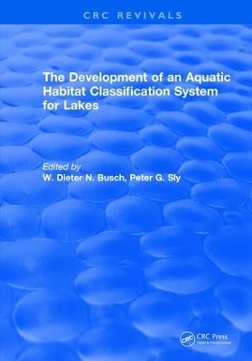 The Development of an Aquatic Habitat Classification System for Lakes - W.D.N. Busch