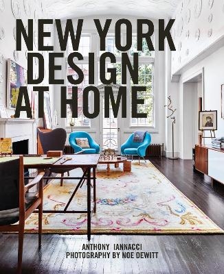 New York Design at Home - Anthony Iannacci