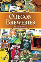 Oregon Breweries -  Brian Yaeger