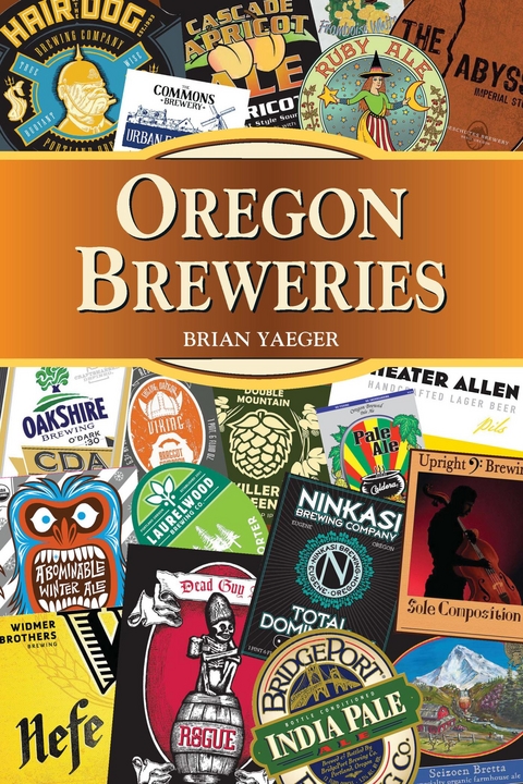 Oregon Breweries -  Brian Yaeger