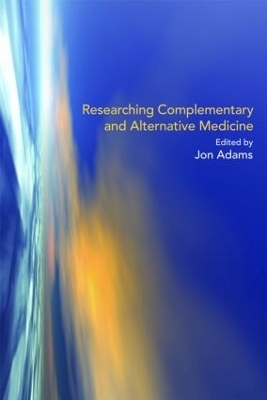 Researching Complementary and Alternative Medicine - 