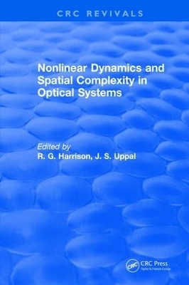 Nonlinear Dynamics and Spatial Complexity in Optical Systems - R. G. Harrison