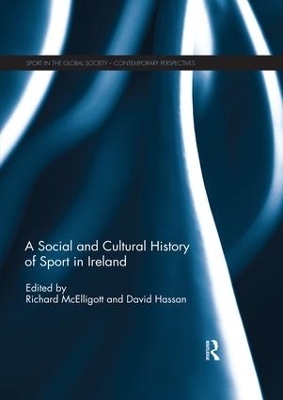 A Social and Cultural History of Sport in Ireland - 