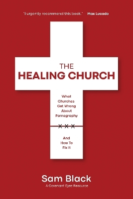 The Healing Church - Sam Black