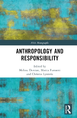 Anthropology and Responsibility - 