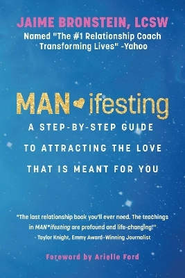 MAN*ifesting - Jaime Bronstein