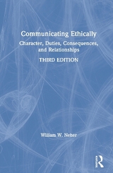 Communicating Ethically - Neher, William