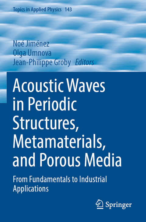 Acoustic Waves in Periodic Structures, Metamaterials, and Porous Media - 