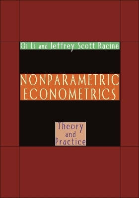 Nonparametric Econometrics - Qi Li, Jeffrey Scott Racine