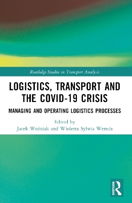 Logistics, Transport and the COVID-19 Crisis - 