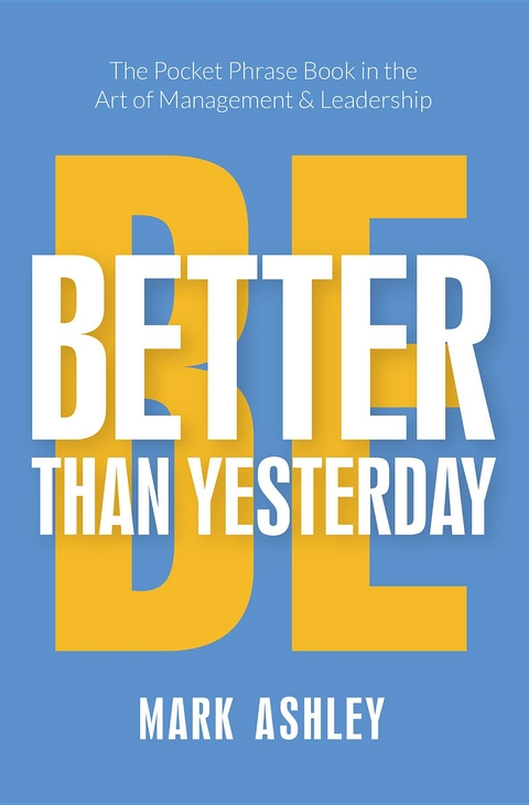 Be Better Than -  Mark Ashley