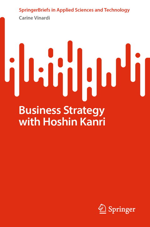 Business Strategy with Hoshin Kanri - Carine Vinardi