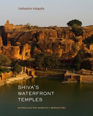 Shiva's Waterfront Temples - Subhashini Kaligotla