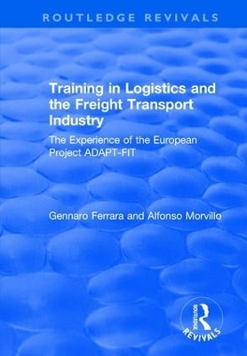 Training in Logistics and the Freight Transport Industry - Alfonso Morvillo