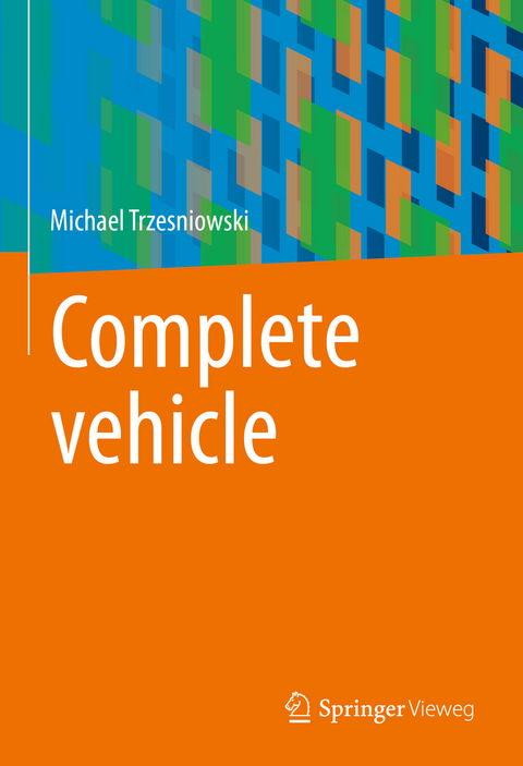 Complete vehicle - Michael Trzesniowski