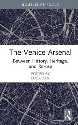 The Venice Arsenal - 