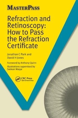 Refraction and Retinoscopy - Jonathan Park, David Jones