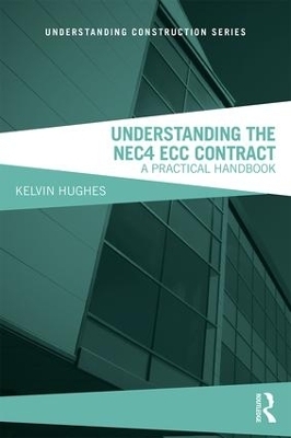 Understanding the NEC4 ECC Contract - Kelvin Hughes