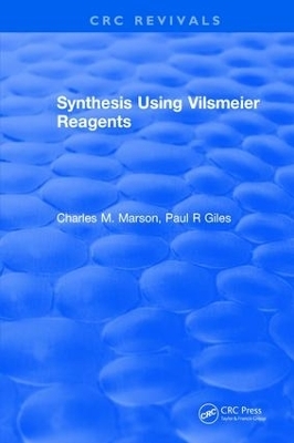 Synthesis Using Vilsmeier Reagents - C.M. Marson