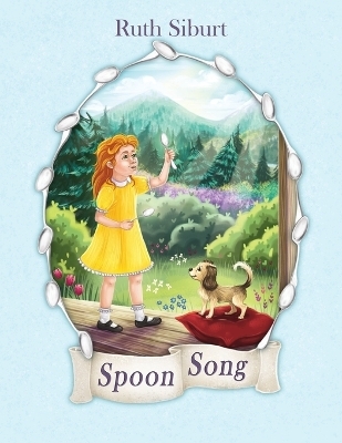 Spoon Song - Ruth Siburt