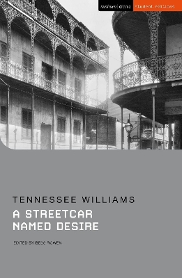 A Streetcar Named Desire - Tennessee Williams