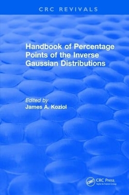 Handbook of Percentage Points of the Inverse Gaussian Distributions - James A. Koziol