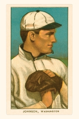 Vintage Journal Early Baseball Card, Walter Johnson