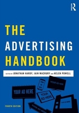 The Advertising Handbook - Brierley, Sean; Hardy, Jonathan; MacRury, Iain; Powell, Helen