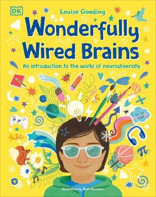 Wonderfully Wired Brains - Louise Gooding