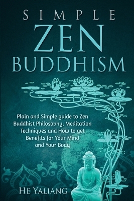 Simple Zen Buddhism - He Yaliang