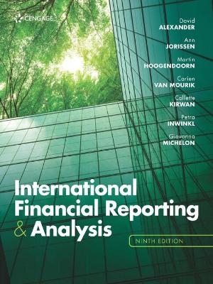 International Financial Reporting and Analysis - Giovanna Michelon, Martin Hoogendoorn, Collette Kirwan, Carien van Mourik