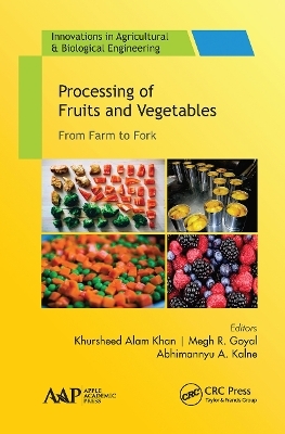 Processing of Fruits and Vegetables - 