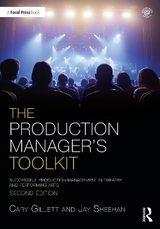 The Production Manager's Toolkit - Gillett, Cary; Sheehan, Jay