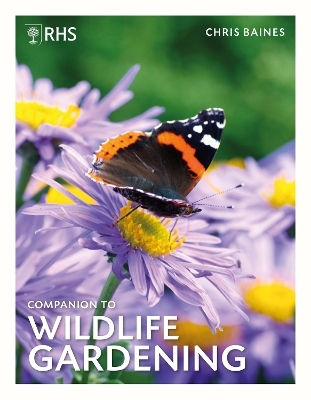 RHS Companion to Wildlife Gardening - Chris Baines