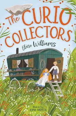 The Curio Collectors - Eloise Williams