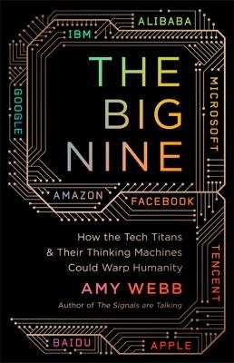 The Big Nine - Amy Webb