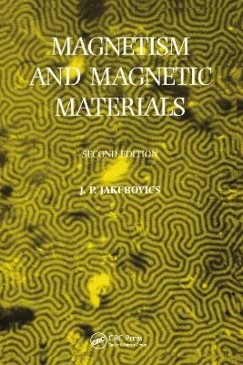 Magnetism and Magnetic Materials - J.P. Jakubovics