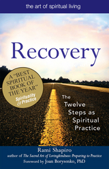 Recovery—The Sacred Art - Rami Shapiro